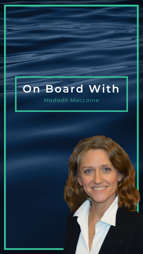 An image with a sea background, the words On Board With Madadh MacLaine and an image of Madadh MacLaine in the foreground