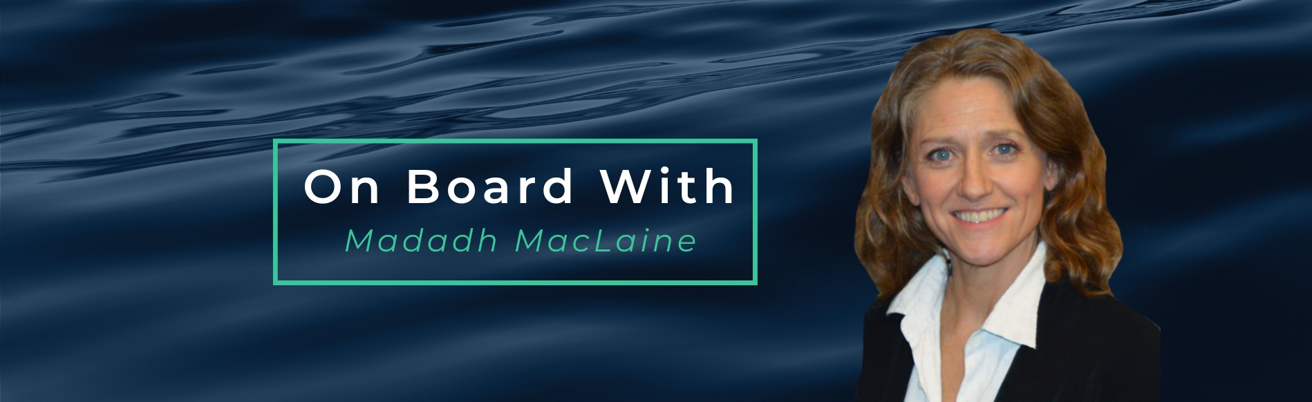 Image with sea background with the words on board with Madadh MacLaine and an image of Madadh in the right hand side