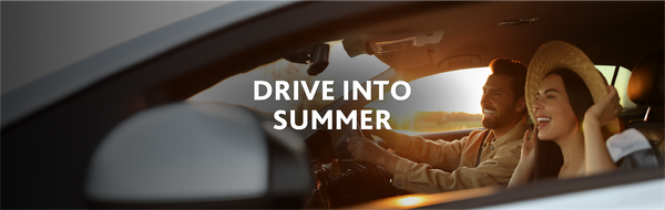 Drive into Summer 